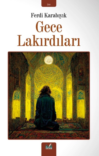 Gece Lakırdıları - Ferdi Karabıyık kitap kapağı
