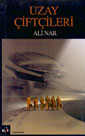 Uzay Çiftçileri - Ali Nar kitap kapağı