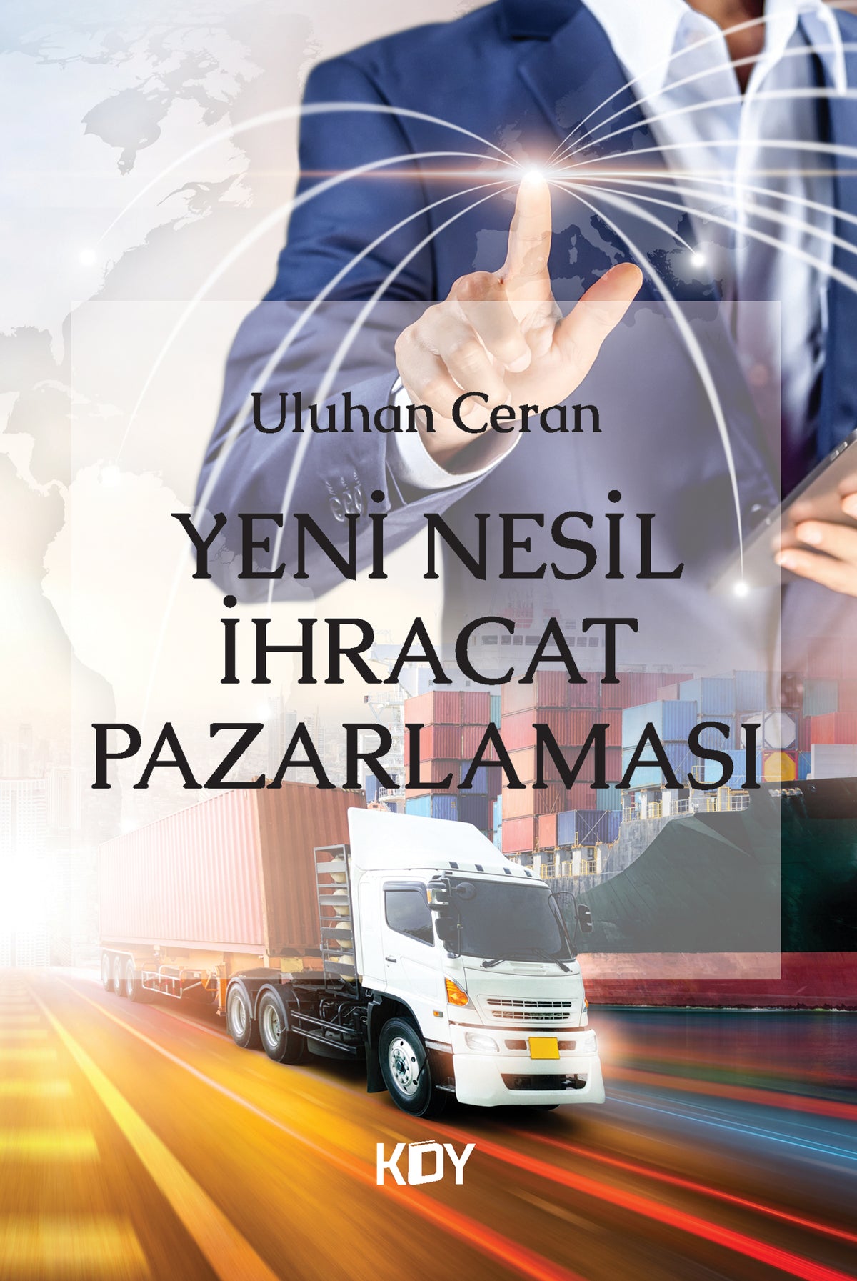 Yeni Nesil İhracat Pazarlaması - Uluhan Ceran kitap kapağı