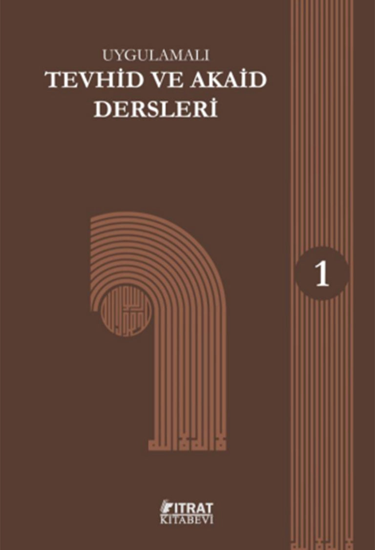 Tevhid ve Akaid Dersleri 1 - Kolektif kitap kapağı