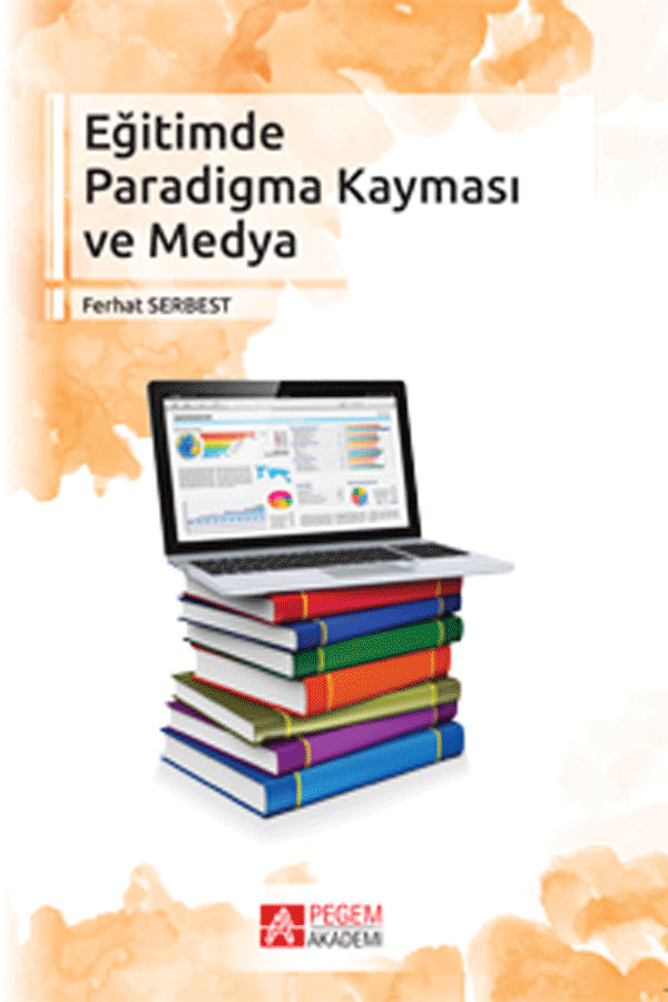 Eğitimde Paradigma Kayması ve Medya - Ferhat Serbest kitap kapağı