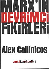 Marx'ın Devrimci Fikirleri - Alex Callinicos kitap kapağı