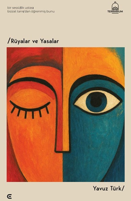 Rüyalar ve Yasalar - Yavuz Türk kitap kapağı
