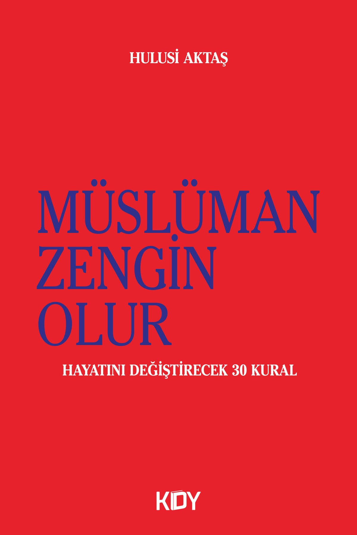 Müslüman Zengin Olur - Hulusi Aktaş kitap kapağı