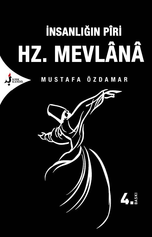 İnsanlığın Piri Hazreti Mevlana - Mustafa Özdamar kitap kapağı