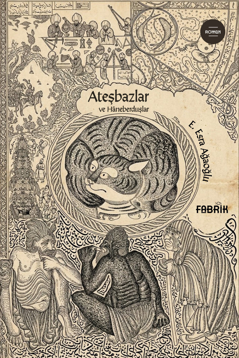 Ateşbazlar ve Haneberduşlar - Esra Ağaoğlu kitap kapağı