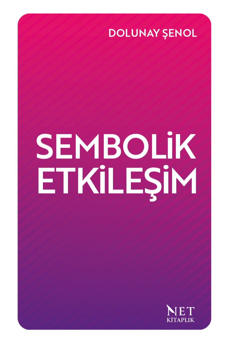 Sembolik Etkileşim - Dolunay Şenol kitap kapağı