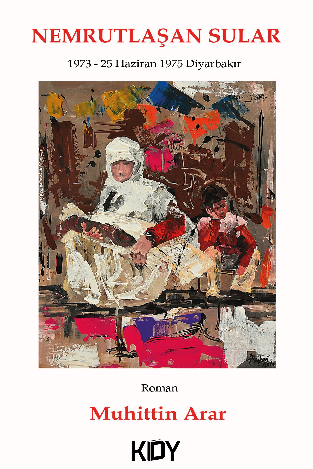 Nemrutlaşan Sular - Muhittin Arar kitap kapağı
