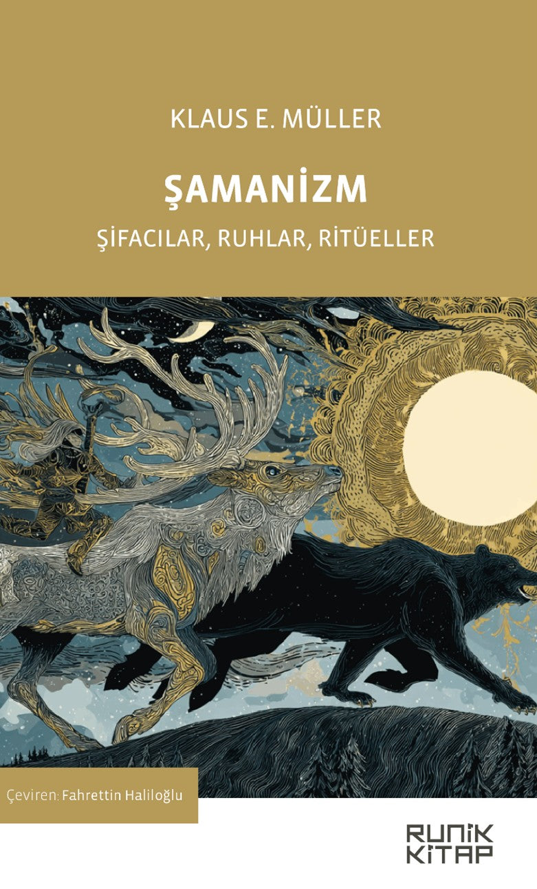 Şamanizm Şifacılar, Ruhlar, Ritüeller - Klaus E. Müller kitap kapağı