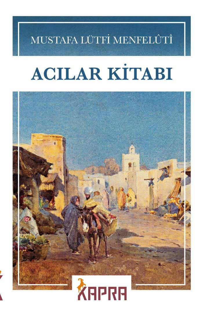 Acılar Kitabı - Mustafa Lütfi Menfeluti kitap kapağı