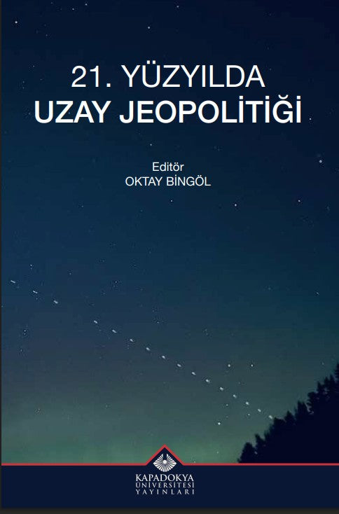 21. Yüzyılda Uzay Jeopolitiği - Kolektif kitap kapağı