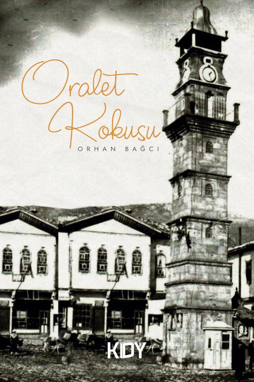 Oralet Kokusu - Orhan Bağcı kitap kapağı