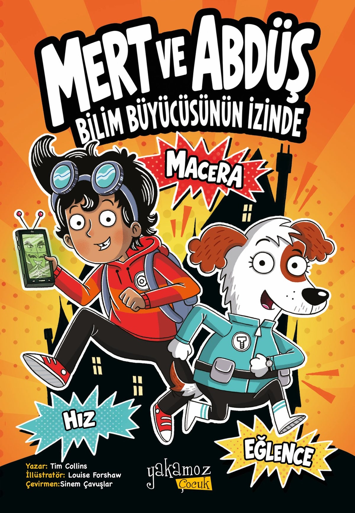 Mert ve Abdüş Bilim Büyücüsünün İzinde - Tim Collins kitap kapağı