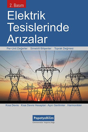 Elektrik Tesislerinde Arızalar - Doç. Dr. Selahattin Küçük kitap kapağı