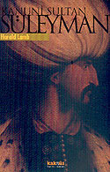 Kanuni Sultan Süleyman - Harold Albert Lamb kitap kapağı