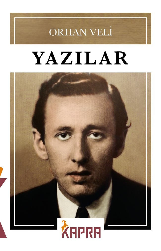 Yazılar / Orhan Veli - Orhan Veli Kanık kitap kapağı