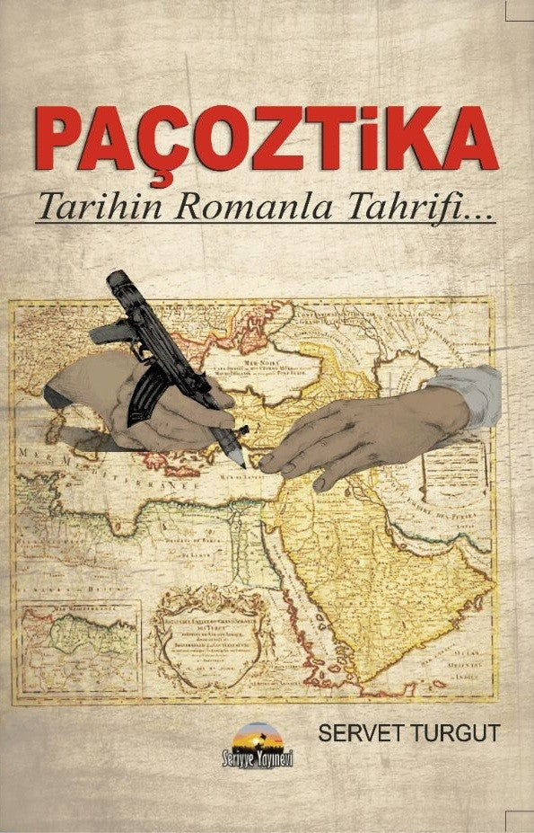 Paçoztika Tarihin Romanla Tahrifi - Servet Turgut kitap kapağı