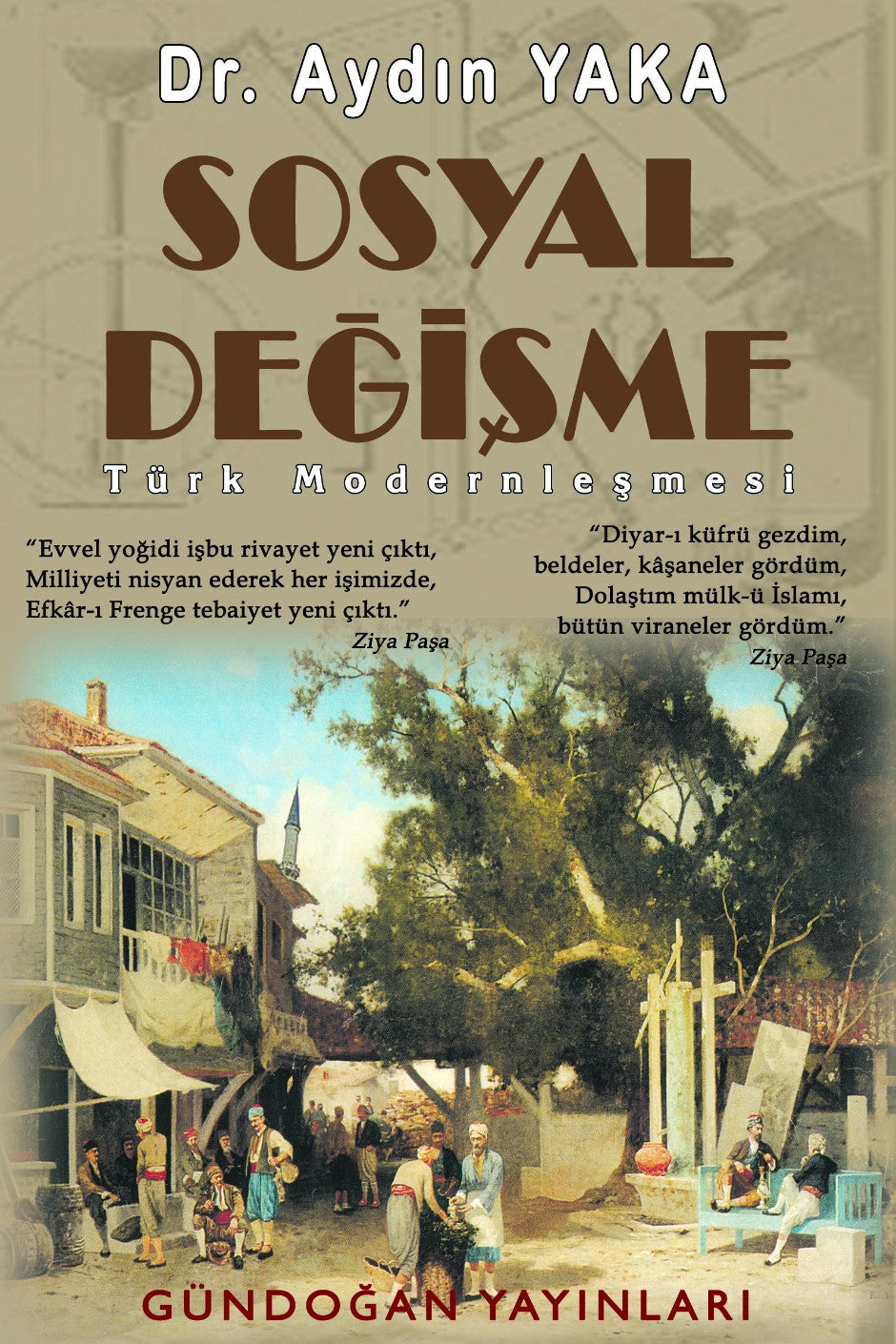 Sosyal Değişme Türk Modernleşmesi - Aydın Yaka kitap kapağı
