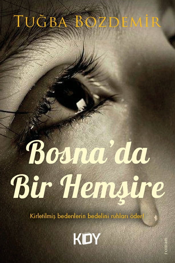 Bosna'da Bir Hemşire - Tuğba Bozdemir kitap kapağı