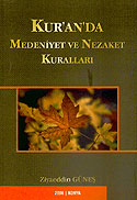 Kur'an'da Medeniyet ve Nezaket Kuralları/ 42-E-3 - Ziyaeddin Güneş kitap kapağı
