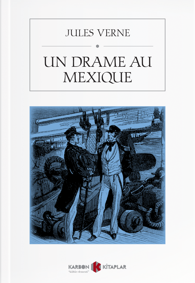 Un Drame Au Mexique - Jules Verne kitap kapağı