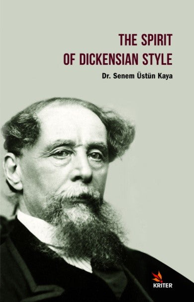 The Spirit Of Dickensian Style - Senem Üstün Kaya kitap kapağı