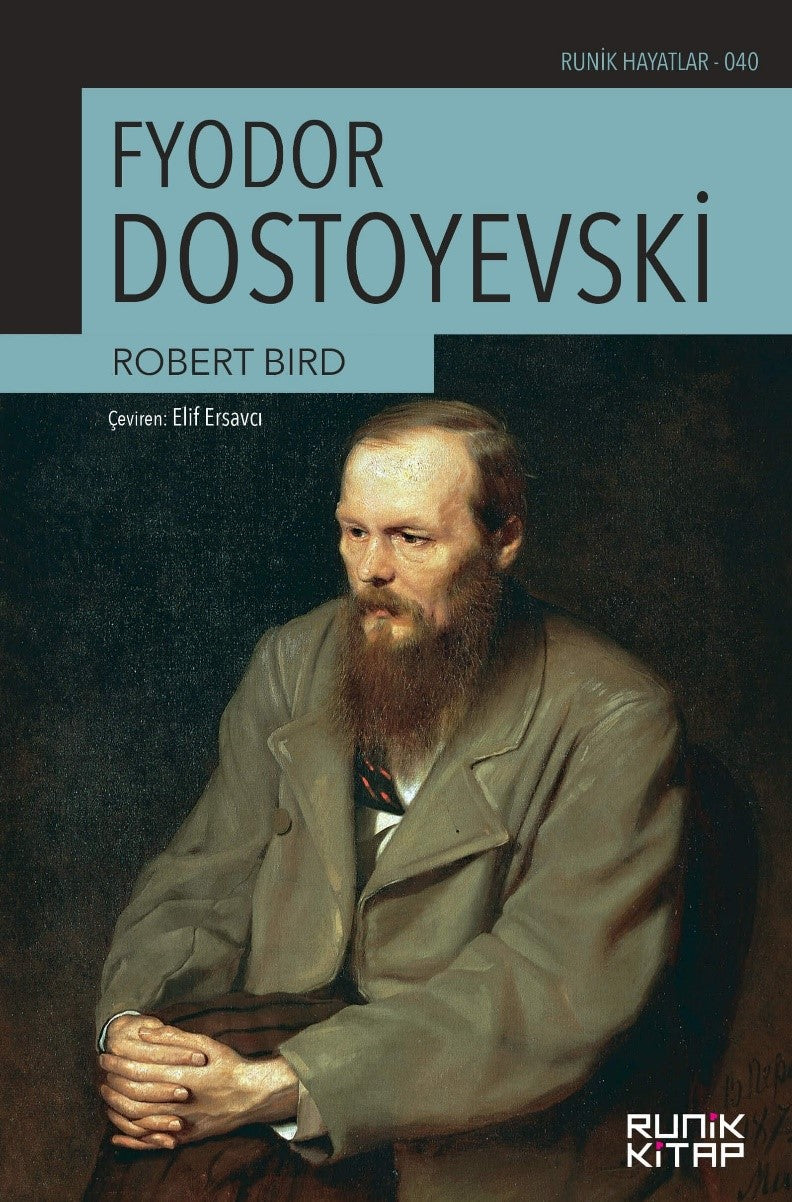 Fyodor Dostoyevski - Robert Bird kitap kapağı