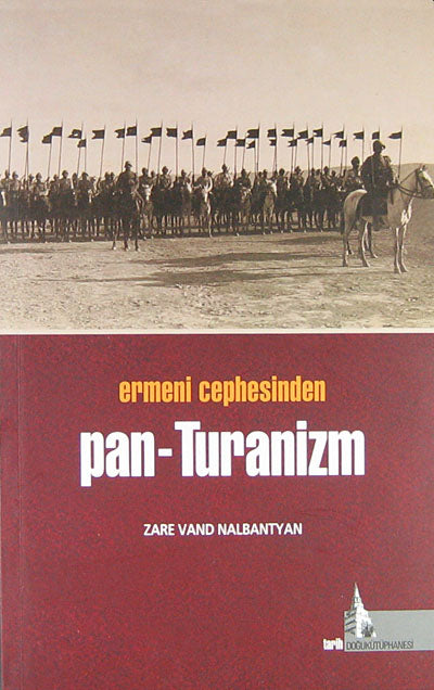 Ermeni Cephesinden Pan-Turanizm - Zare Vand Nalbantyan kitap kapağı
