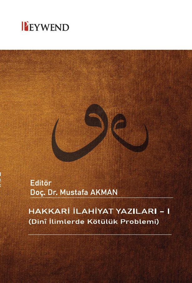 Hakkari İlahiyat Yazıları 1 - Mustafa Akman kitap kapağı