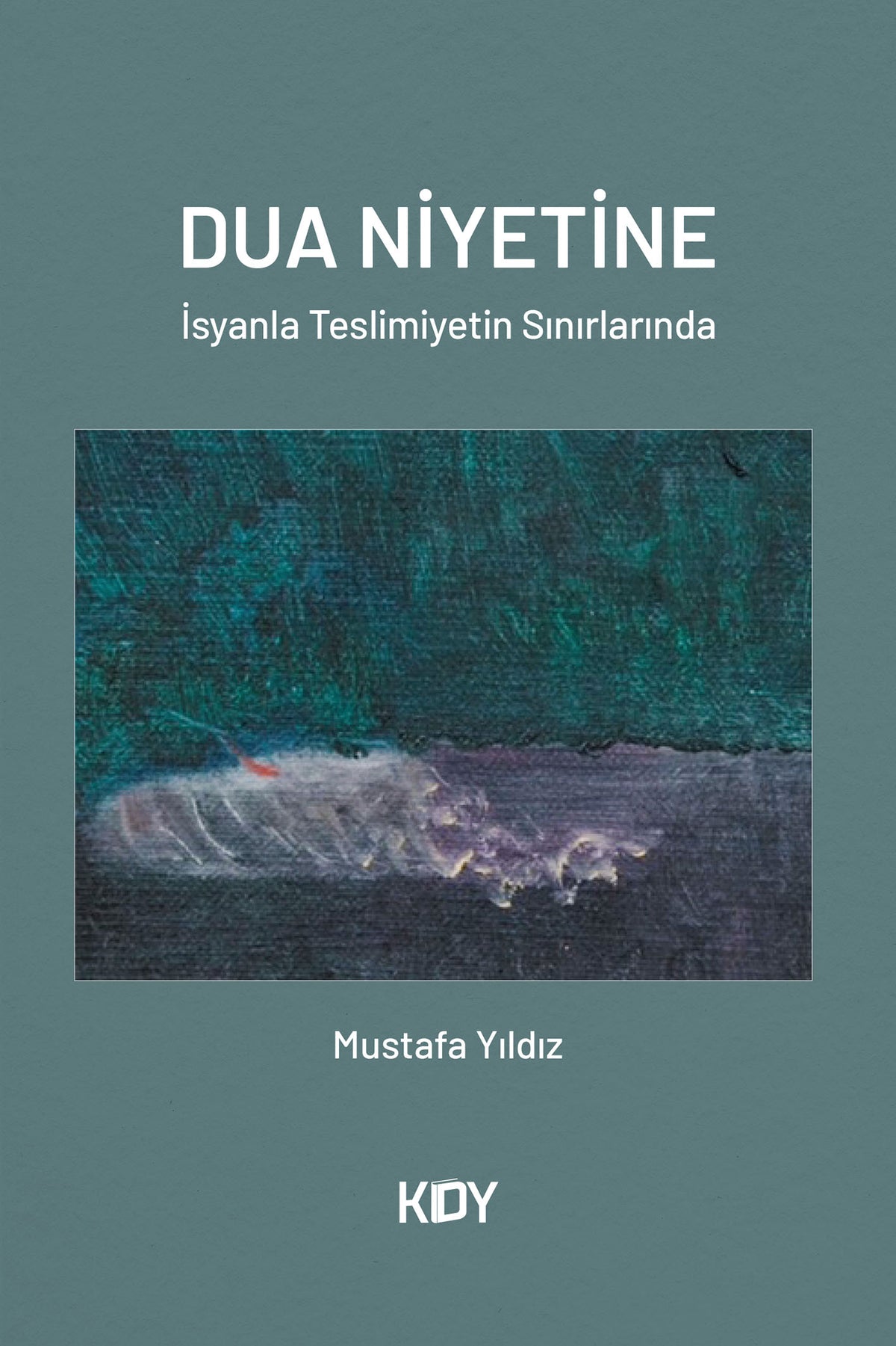Dua Niyetine - Mustafa Yıldız kitap kapağı