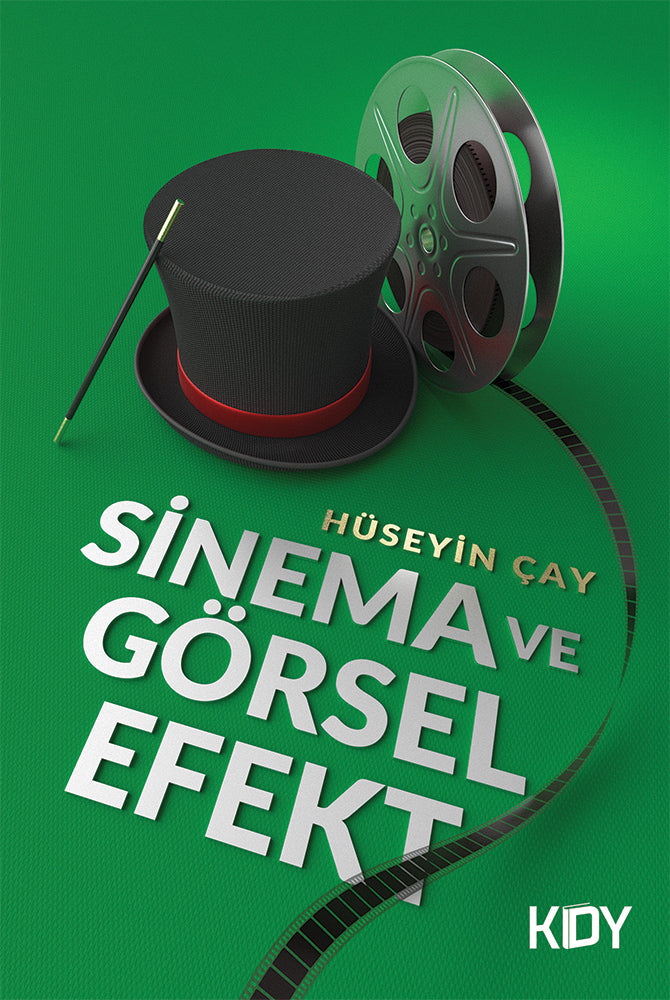 Sinema ve Görsel Efekt - Hüseyin Çay kitap kapağı