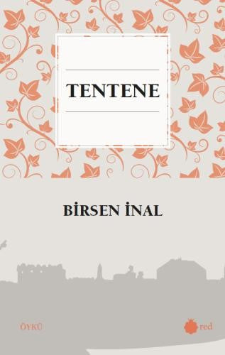 Tentene - Birsen İnal kitap kapağı