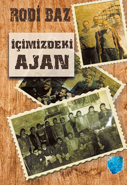 İçimizdeki Ajan - Rodi Baz kitap kapağı