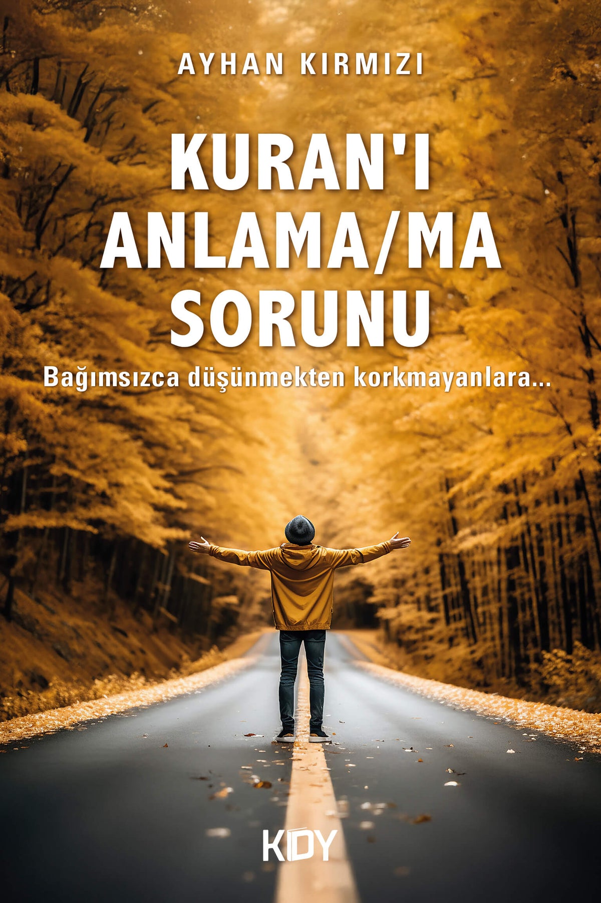 Kuran'ı Anlama/Ma Sorunu - Ayhan Kırmızı kitap kapağı