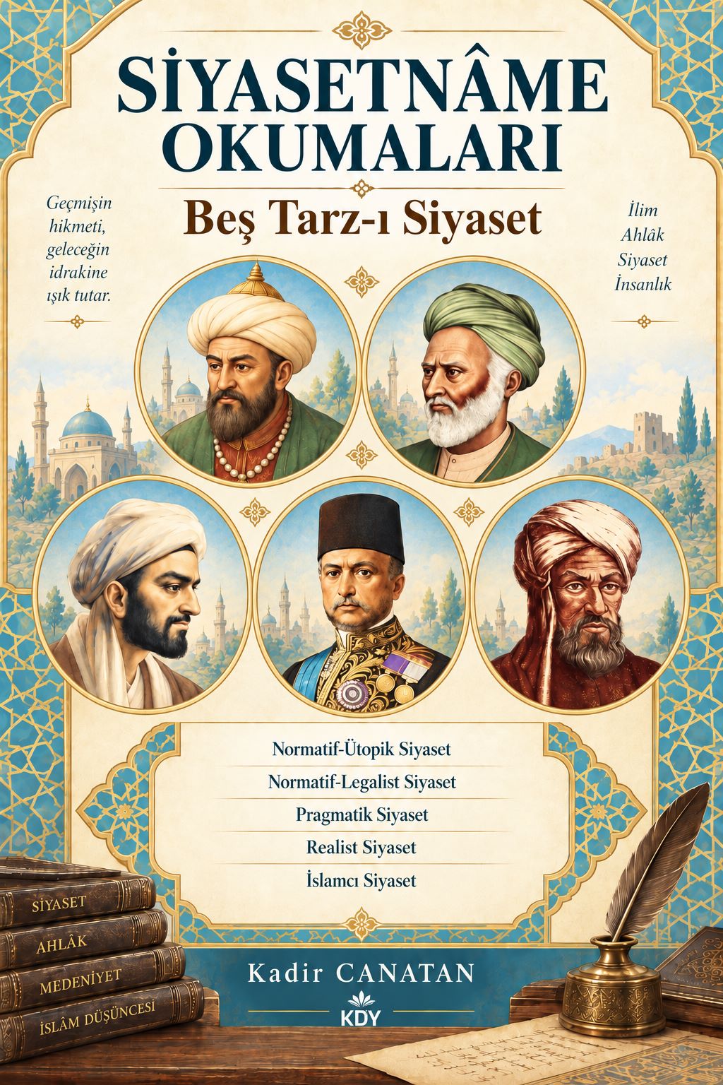 Siyasetname Okumaları - Kadir Canatan kitap kapağı