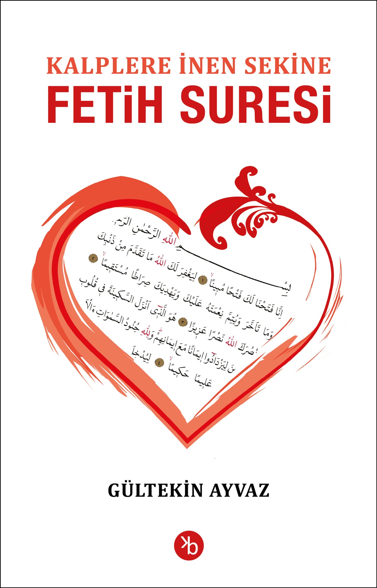 Kaplere İnen Sekine Fetih Suresi - Gültekin Ayvaz kitap kapağı