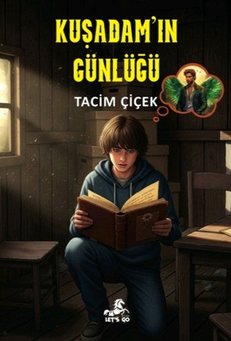 Kuşadam'ın Günlüğü - Tacim Çiçek kitap kapağı