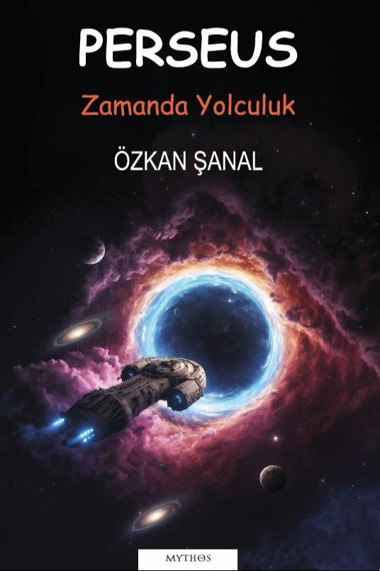 Perseus Zamanda Yolculuk - Özkan Şanal kitap kapağı