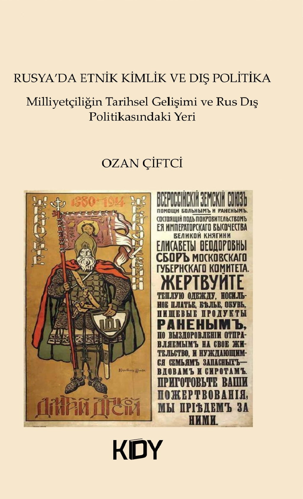 Rusya'da Etnik Kimlik ve Dış Politika - Ozan Çiftci kitap kapağı