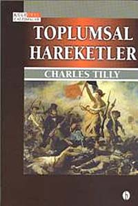 Toplumsal Hareketler 7-D-6 - Charles Tilly kitap kapağı
