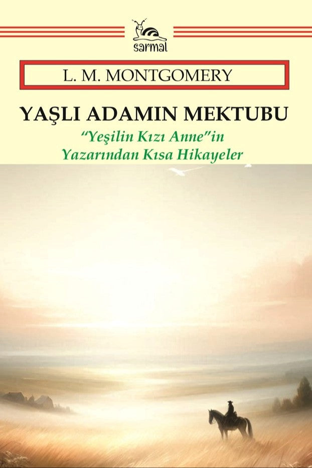 Yaşlı Adamın Mektubu - L. M. Montgomery kitap kapağı