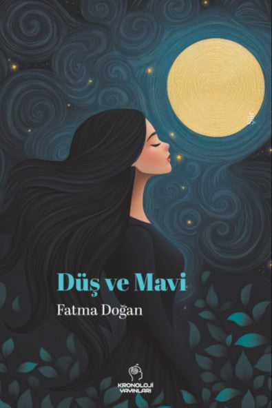 Düş ve Mavi - Fatma Doğan kitap kapağı
