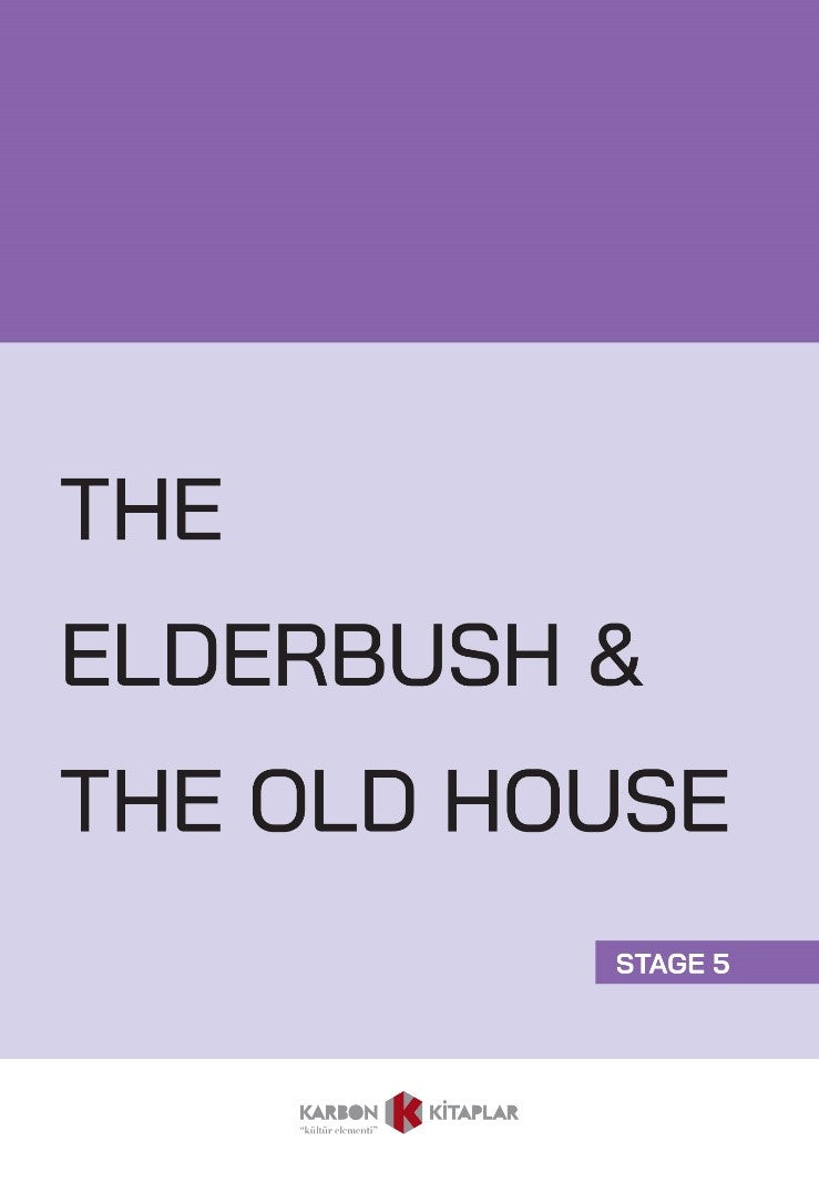 The Elderbush - The Old House (Stage 5) - Kolektif kitap kapağı