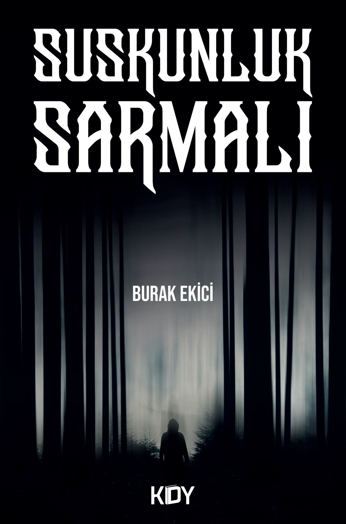 Suskunluk Sarmalı - Burak Ekici kitap kapağı