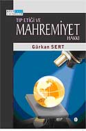 Tıp Etiği ve Mahremiyet Hakkı 7-E-7 - Gürkan Sert kitap kapağı
