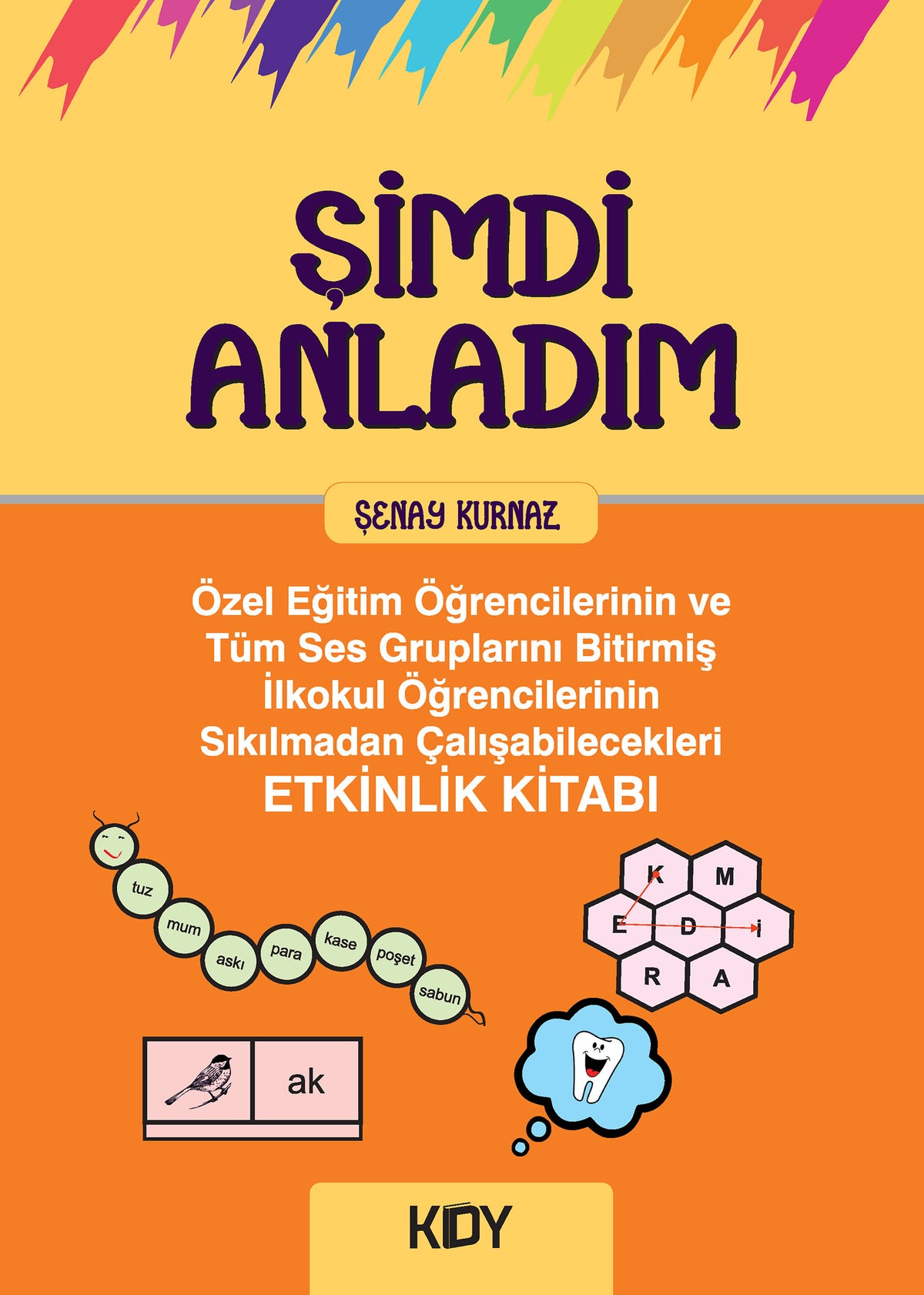 Şimdi Anladım - Şenay Kurnaz kitap kapağı