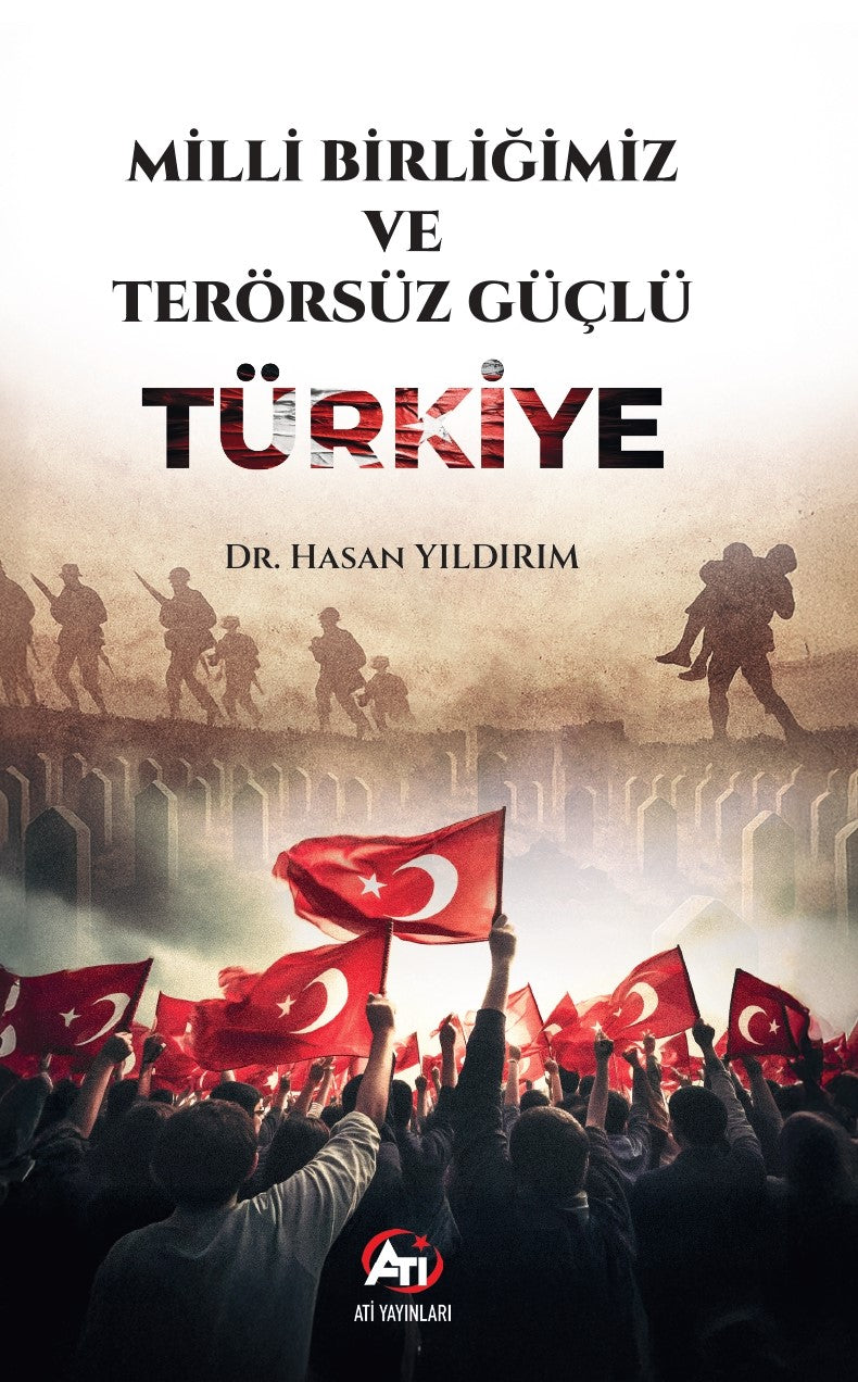 Milli Birliğimiz ve Terörsüz Güçlü Türkiye - Dr. Hasan Yıldırım kitap kapağı
