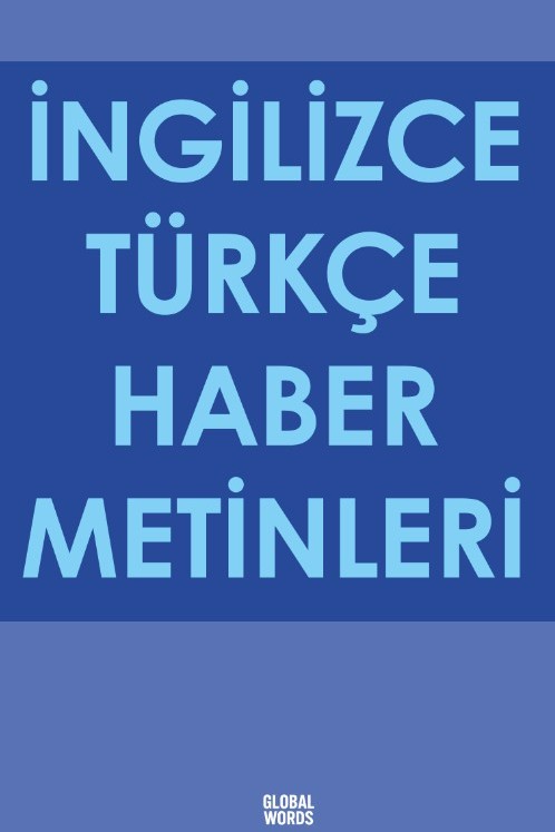 İngilizce Türkçe Haber Metinleri - Kolektif kitap kapağı