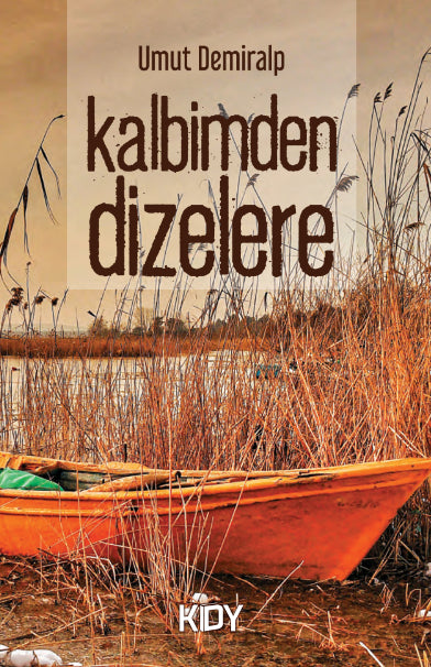 Kalbimden Dizelere - Umut Demiralp kitap kapağı