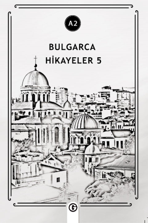 Bulgarca Hikayeler 5 (A2) - Kolektif kitap kapağı
